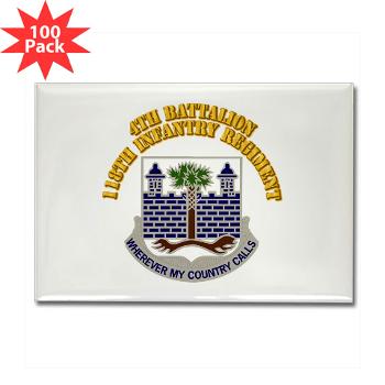 4B118IR - M01 - 01 - DUI - 4th Bn - 118th Infantry Regt with Text - Rectangle Magnet (100 pack)